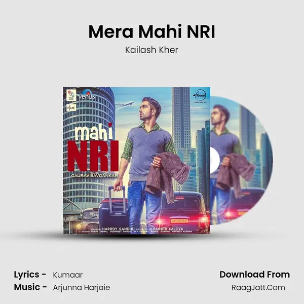 Mera Mahi NRI MP3 Song by Kailash Kher Cover