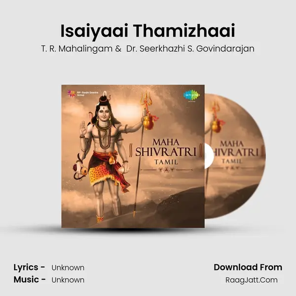 Isaiyaai Thamizhaai MP3 Song by T. R. Mahalingam Cover