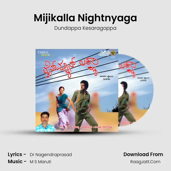 Mijikalla Nightnyaga MP3 Song by Dundappa Kesaragoppa Cover