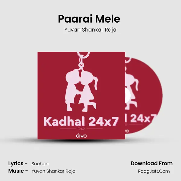 Paarai Mele (from - Sathriyan) MP3 Song by Yuvan Shankar Raja Cover