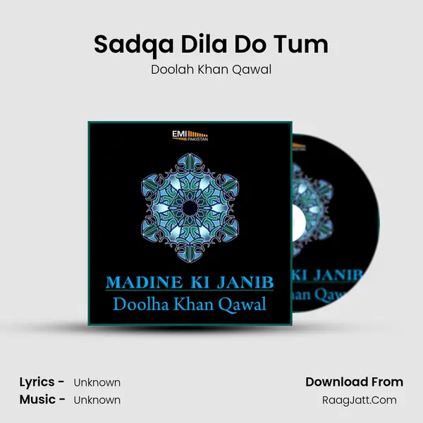 Sadqa Dila Do Tum MP3 Song by Doolah Khan Qawal Cover