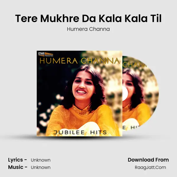 Tere Mukhre Da Kala Kala Til MP3 Song by Humera Channa Cover