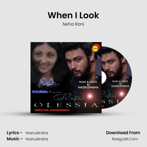 When I Look MP3 Song by Neha Rani Cover