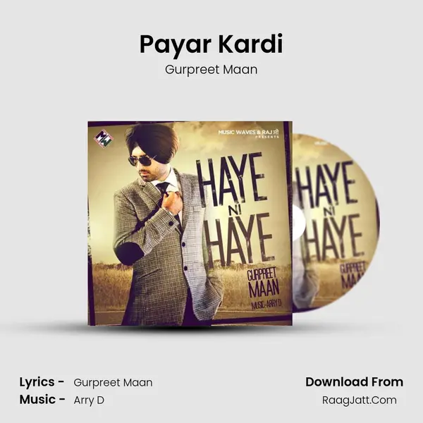 Payar Kardi MP3 Song by Gurpreet Maan Cover