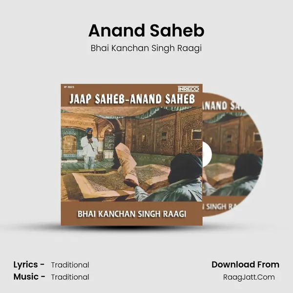 Anand Saheb MP3 Song by Bhai Kanchan Singh Raagi Cover