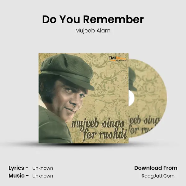 Do You Remember MP3 Song by Mujeeb Alam Cover