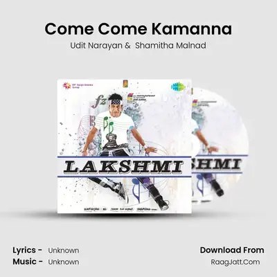 Come Come Kamanna MP3 Song by Udit Narayan Cover