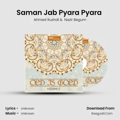 Saman Jab Pyara Pyara (from 