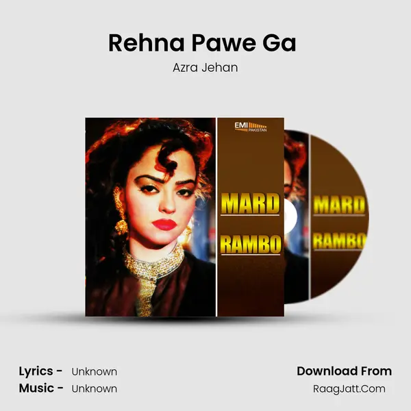 Rehna Pawe Ga (From 