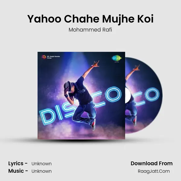 Yahoo Chahe Mujhe Koi MP3 Song by Mohammed Rafi Cover