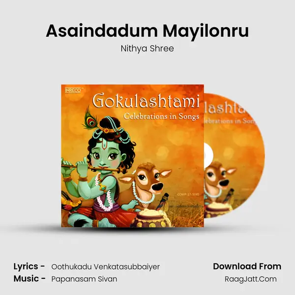 Asaindadum Mayilonru mp3 song
