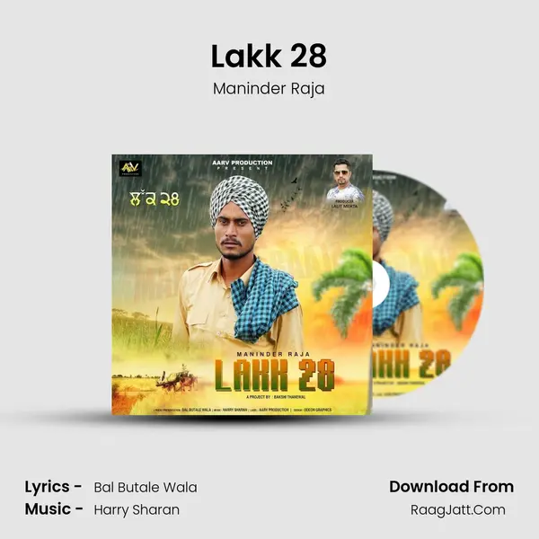 Lakk 28 - Maninder Raja