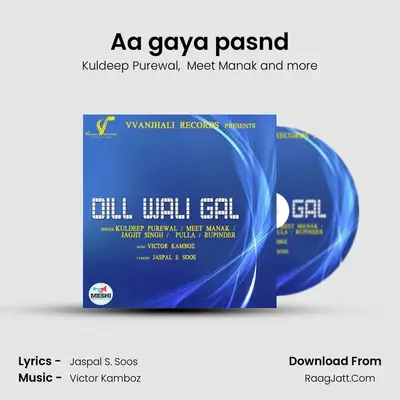 Aa gaya pasnd MP3 Song by Kuldeep Purewal Cover