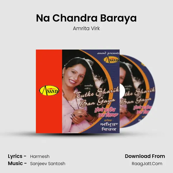 Na Chandra Baraya MP3 Song by Amrita Virk Cover
