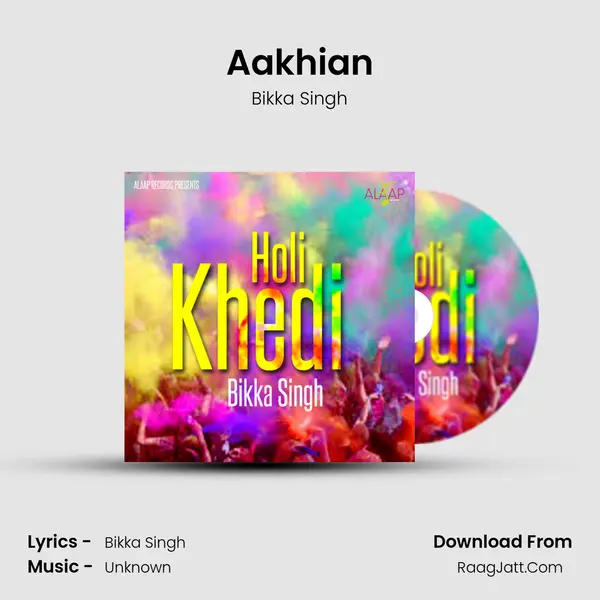 Aakhian MP3 Song by Bikka Singh Cover