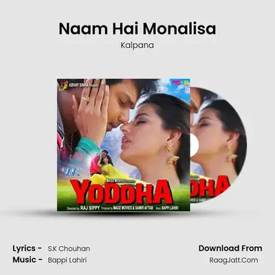 Naam Hai Monalisa MP3 Song by Kalpana Cover
