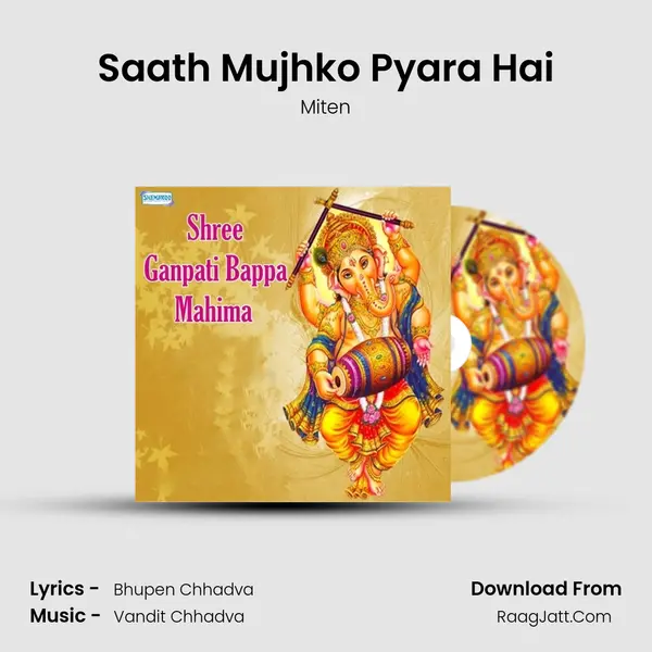 Saath Mujhko Pyara Hai MP3 Song by Miten Cover