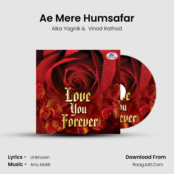 Ae Mere Humsafar MP3 Song by Alka Yagnik Cover