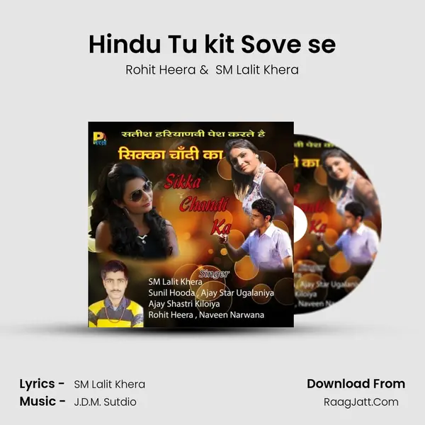 Hindu Tu kit Sove se MP3 Song by Rohit Heera Cover