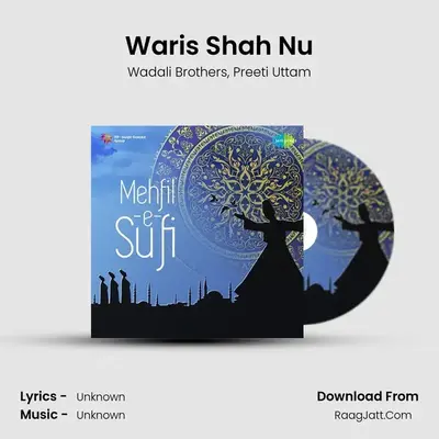 Waris Shah Nu MP3 Song by Wadali Brothers Cover
