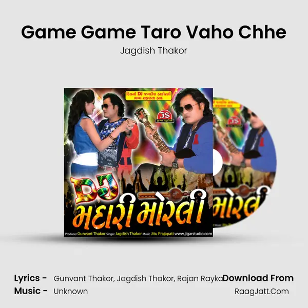 Game Game Taro Vaho Chhe MP3 Song by Jagdish Thakor Cover