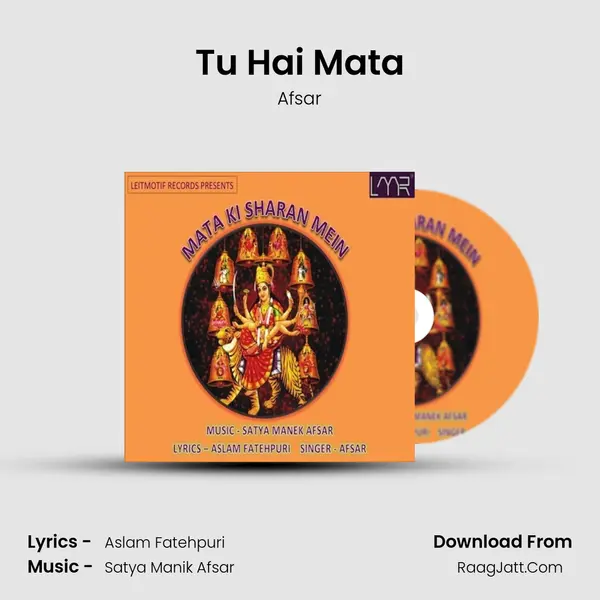 Tu Hai Mata MP3 Song by Afsar Cover