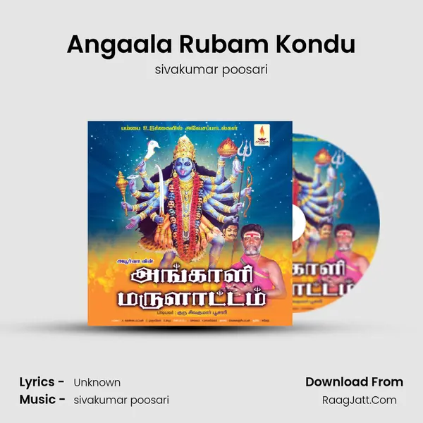 Angaala Rubam Kondu MP3 Song by sivakumar poosari Cover