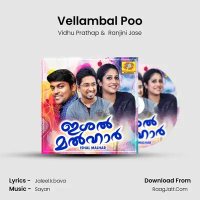 Vellambal Poo MP3 Song by Vidhu Prathap Cover