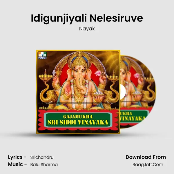 Idigunjiyali Nelesiruve MP3 Song by Nayak Cover