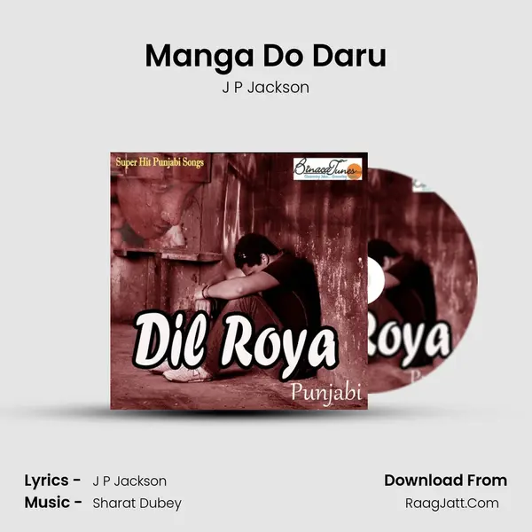 Manga Do Daru MP3 Song by J P Jackson Cover