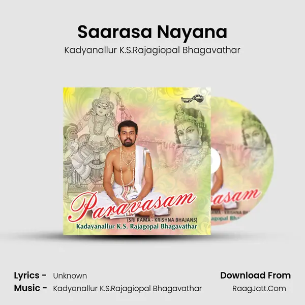 Saarasa Nayana MP3 Song by Kadyanallur K.S.Rajagiopal Bhagavathar Cover
