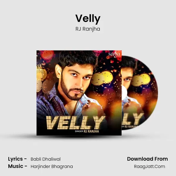 Velly - RJ Ranjha