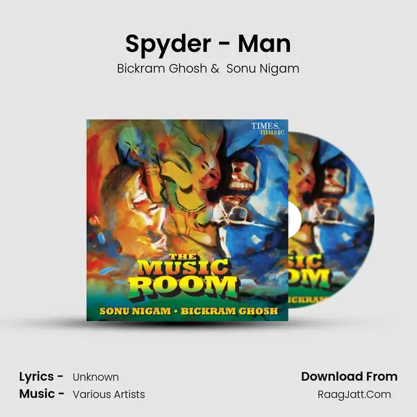 Spyder - Man MP3 Song by Bickram Ghosh Cover