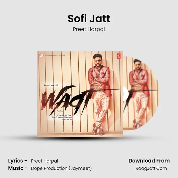 Sofi Jatt MP3 Song by Preet Harpal Cover