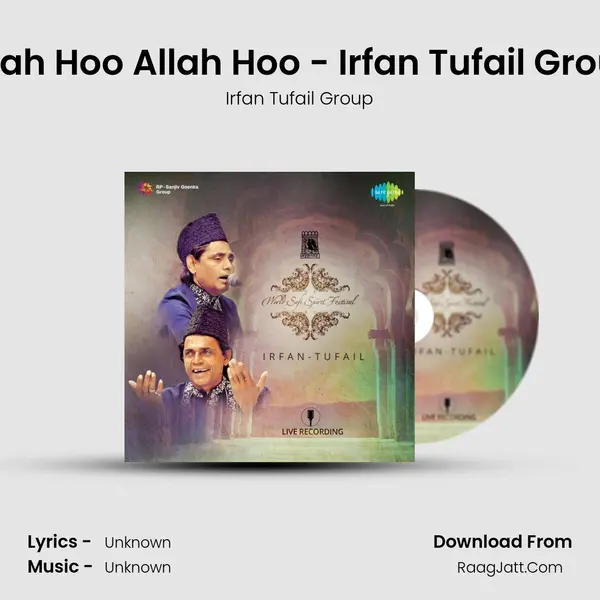 Allah Hoo Allah Hoo - Irfan Tufail Group MP3 Song by Irfan Tufail Group Cover