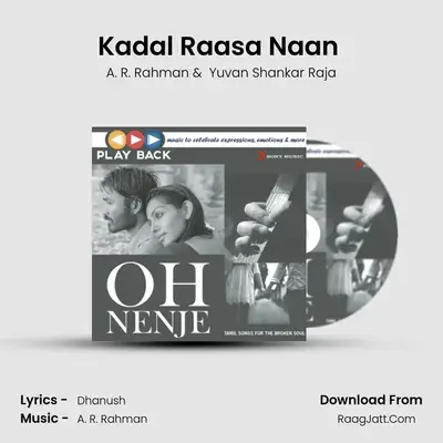 Kadal Raasa Naan (From "Maryan") Cover