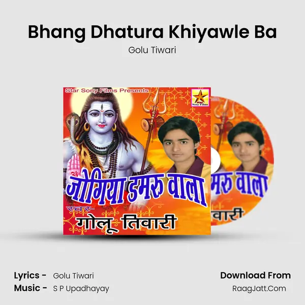 Bhang Dhatura Khiyawle Ba MP3 Song by Golu Tiwari Cover
