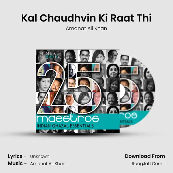 Kal Chaudhvin Ki Raat Thi MP3 Song by Amanat Ali Khan Cover