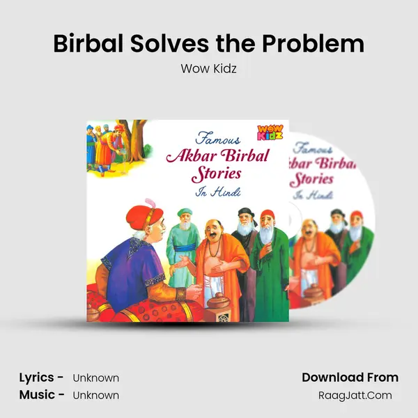 Birbal Solves the Problem MP3 Song by Wow Kidz Cover