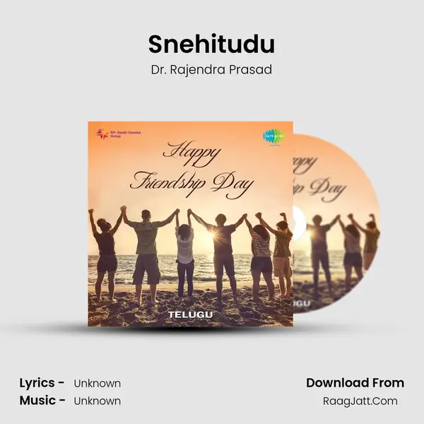 Snehitudu MP3 Song by Dr. Rajendra Prasad Cover