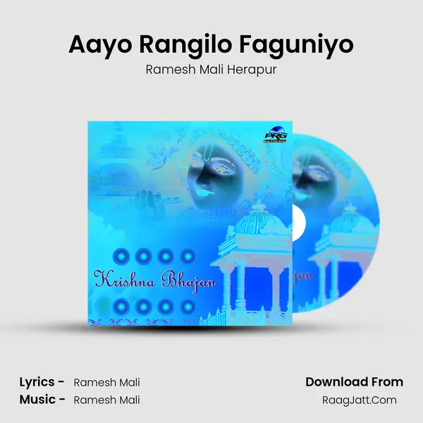 Aayo Rangilo Faguniyo MP3 Song by Ramesh Mali Herapur Cover