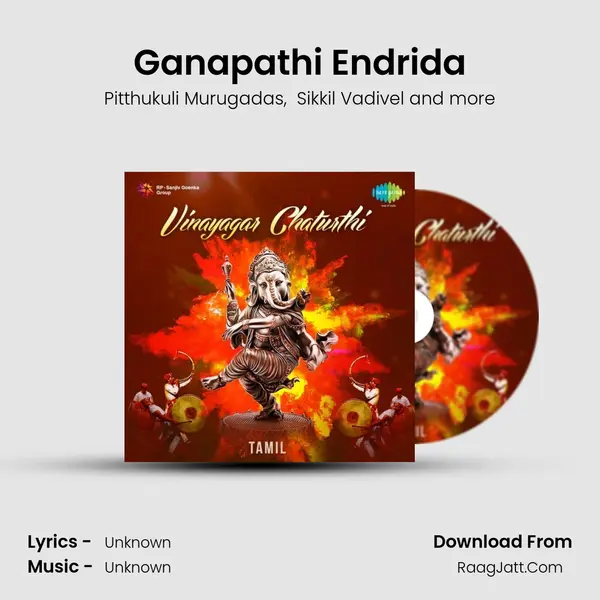 Ganapathi Endrida MP3 Song by Pitthukuli Murugadas Cover
