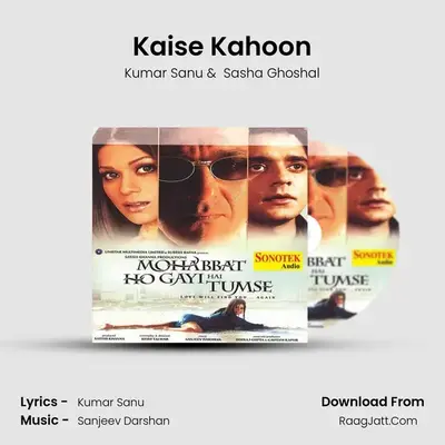 Kaise Kahoon Cover