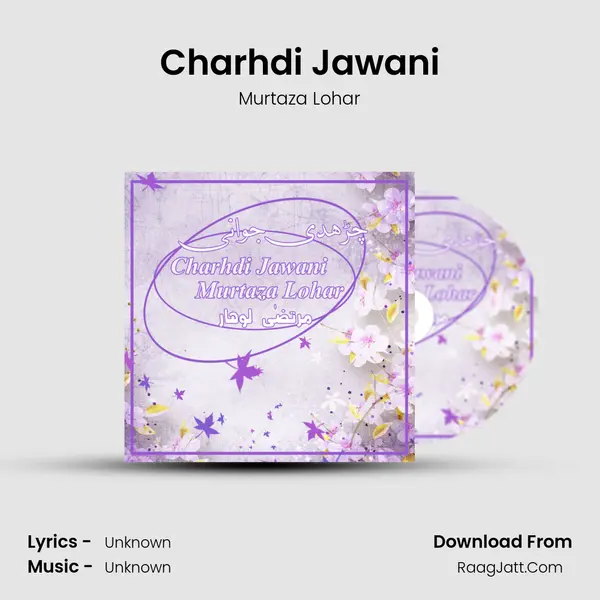 Charhdi Jawani MP3 Song by Murtaza Lohar Cover