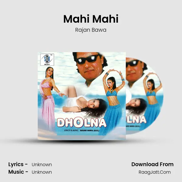 Mahi Mahi MP3 Song by Rajan Bawa Cover