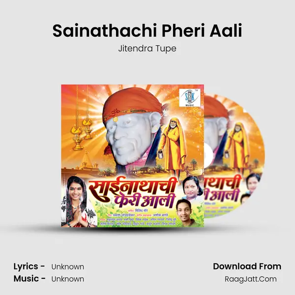 Sainathachi Pheri Aali MP3 Song by Jitendra Tupe Cover