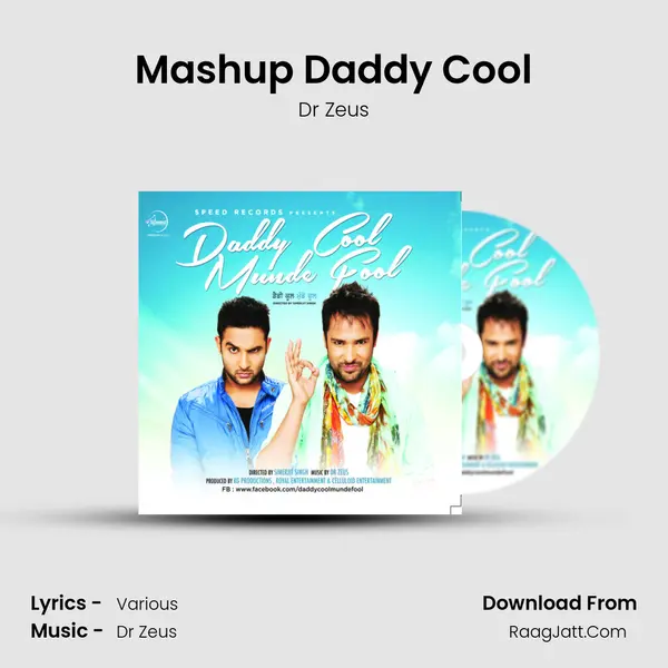 Mashup Daddy Cool MP3 Song by Dr Zeus Cover