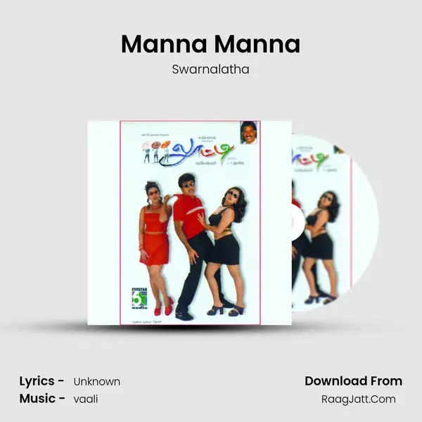 Manna Manna MP3 Song by Swarnalatha Cover