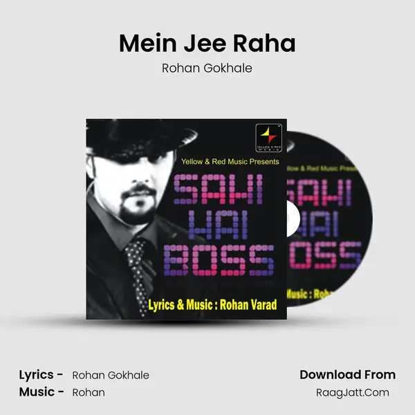 Mein Jee Raha MP3 Song by Rohan Gokhale Cover