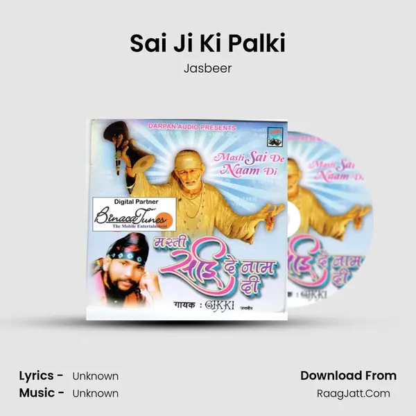 Sai Ji Ki Palki MP3 Song by Jasbeer Cover